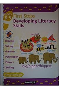 First Steps - Developing Literacy Skills 8 - 9 Years