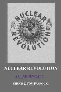 Nuclear Revolution