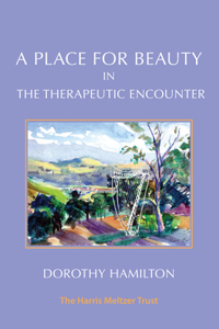 Place for Beauty in the Therapeutic Encounter