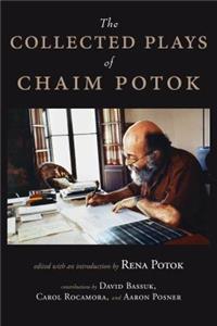 Collected Plays of Chaim Potok