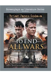 To End All Wars