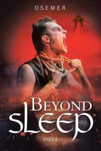 Beyond Sleep