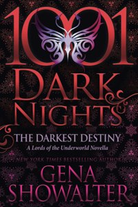 Darkest Destiny: A Lords of the Underworld Novella