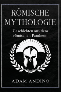 Römische Mythologie