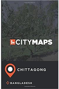 City Maps Chittagong Bangladesh