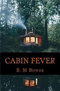 Cabin Fever