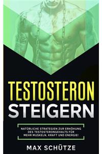 Testosteron steigern