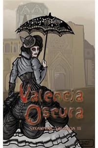 Valencia Oscura
