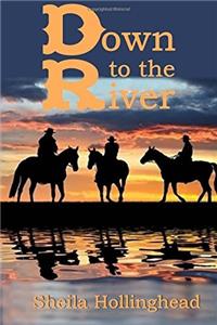 Down to the River