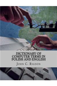 Dictionary of Computer Terms in Polish and English