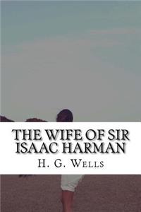 The Wife of Sir Isaac Harman