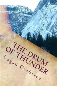 Drum Of Thunder: The Adventure Continues
