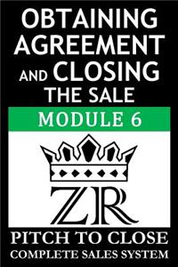 Obtaining Agreement and Closing the Sale