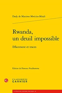Rwanda, Un Deuil Impossible