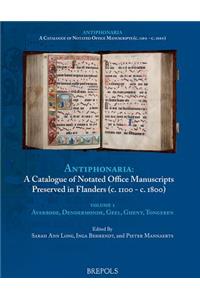 Catalogue of Notated Office Manuscripts Preserved in Flanders (C.1100 - C. 1800)