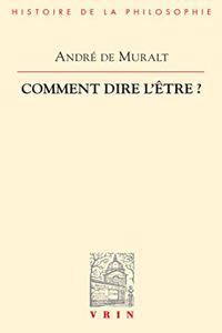 Comment Dire l'Etre?: L'invention Du Discours Metaphysique Chez Aristote