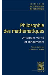 Textes Cles de Philosophie Des Mathematiques