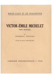 Victor-Emile Michelet, Poete Esoterique