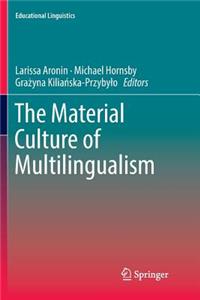 Material Culture of Multilingualism