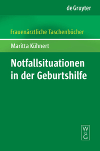 Notfallsituationen in der Geburtshilfe