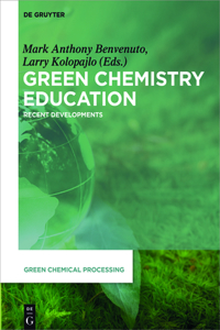 Green Chemistry Education