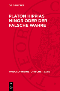 Platon Hippias Minor Oder Der Falsche Wahre