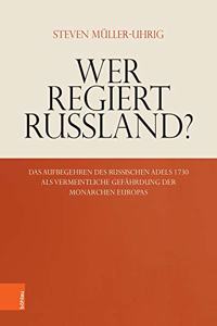 Wer Regiert Russland?