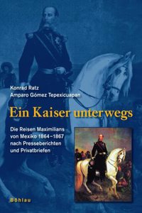Ein Kaiser Unterwegs