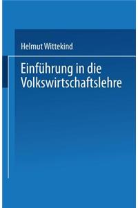 Einführung in die Volkswirtschaftslehre