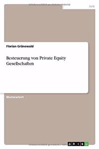 Besteuerung von Private Equity Gesellschaften