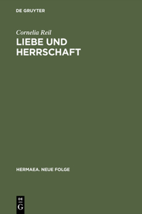 Liebe und Herrschaft