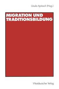 Migration und Traditionsbildung