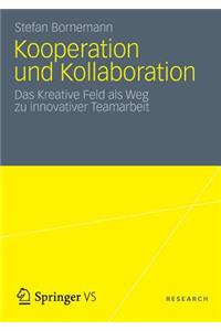 Kooperation und Kollaboration