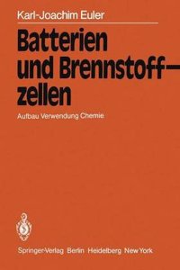 Batterien und Brennstoffzellen