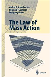 The Law of Mass Action
