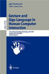 Gesture and Sign Languages in Human-Computer Interaction