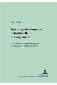 Interorganisationales Schnittstellenmanagement