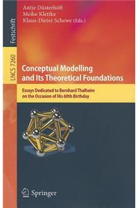 Conceptual Modelling and Its Theoretical Foundations