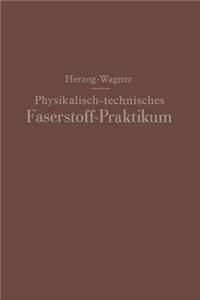 Physikalisch-technisches Faserstoff — Praktikum Übungsaufgaben, Tabellen, graphische Darstellungen