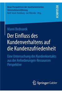 Der Einfluss des Kundenverhaltens auf die Kundenzufriedenheit
