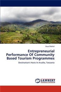 Entrepreneurial Performance of Community Based Tourism Programmes