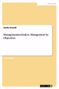 Managementtechniken. Management by Objectives