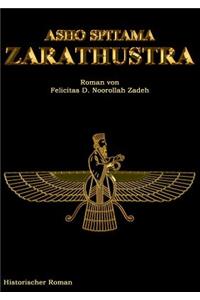 Asho Spitama Zarathustra