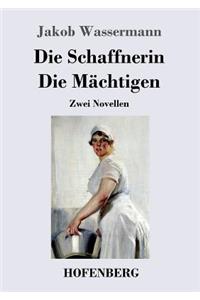 Die Schaffnerin / Die Mächtigen