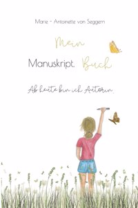 Mein Manuskript Buch