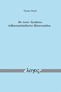 de Novo-Synthese Trifluormethylierter Heterozyklen