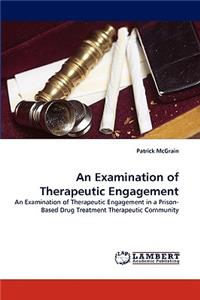 Examination of Therapeutic Engagement