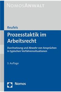 Prozesstaktik Im Arbeitsrecht