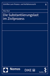 Die Substantiierungslast Im Zivilprozess