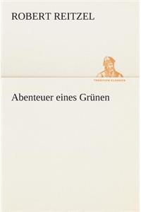 Abenteuer eines Grünen